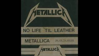 Download lagu Metallica - No Life 'Till Leather (Full Demo - 1982) - Remastered 2015 mp3 Download lagu Metallica - No Life 'Till Leather (Full Demo - 1982) - Remastered 2015 mp3