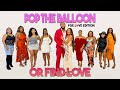 Ep 21 Pop The Balloon Or Find Love FGE L ️VE Edition