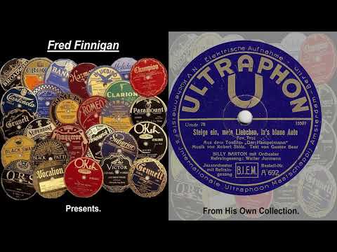 Walter Jurmann & Billy Barton Orch - Steige Ein, Mein Liebchen, In's Blaue Auto