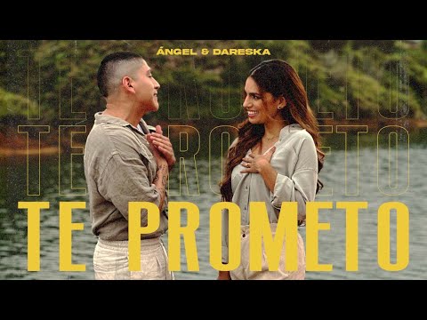 Dareska Ft Angel  - Te prometo💖💍| Video oficial (Promesa de amor)