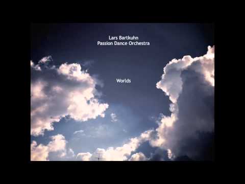 Lars Bartkuhn - Passion Dance Orchestra - Worlds (theme)