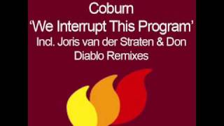 Coburn - We Interrupt This Program (Joris van der Straten Remix) [HQ]