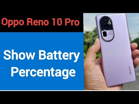 Oppo Reno 10 Pro 5G me battery percentage kaise karen, how to show battery percentage