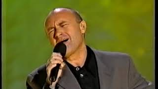 Phil Collins - You&#39;ll Be In My Heart (Live at Oscar 1999)
