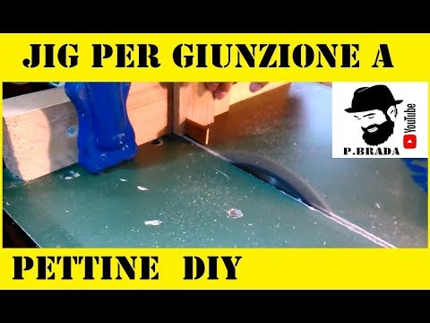 Come fare un Jig per giunzione a pettine by Paolo Brada DIY