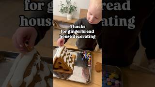 3 Hacks for Decorating Gingerbread Houses
