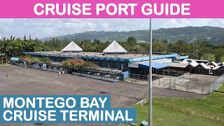 Montego Bay, Jamaica: Cruise Terminal Overview