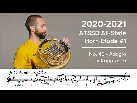 2020-2021 ATSSB All State French Horn Etude #1 - No. 49 Adagio by Kopprasch