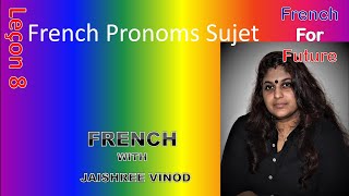 French Pronoms Sujet