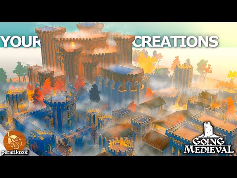 🥇Hundreds of Player castle and settlement builds in Going Medieval's 1st Year of Early Access