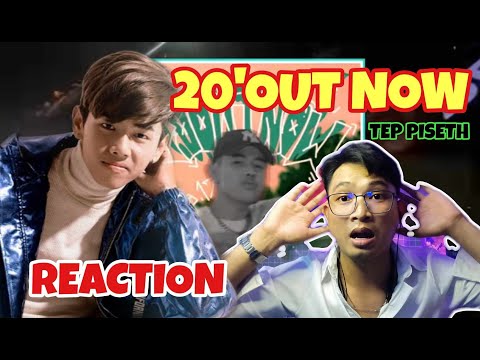 PISETH - 20’OUTNOW ft. RICKY, CHANNTY , NPN [ REACTION ]