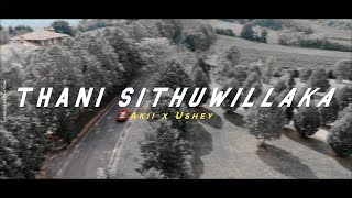 Thani Sithuwillaka Trailer / තනි සිත�