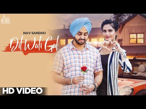 Dil Wali Gal