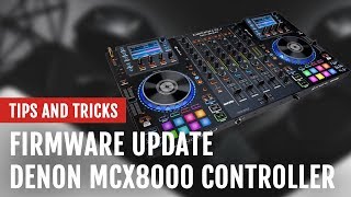 Video thumbnail for Review: Firmware Update for Denon DJ's MCX8000 Controller | Tips and Tricks by DJcityTV