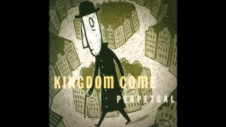 Kingdom Come - Watch The Dragon Fly