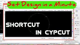 Shortcut in CypCut - Edit a Complex Graphic in LASER Cutting | #CypCut in Hindi Part -13 |