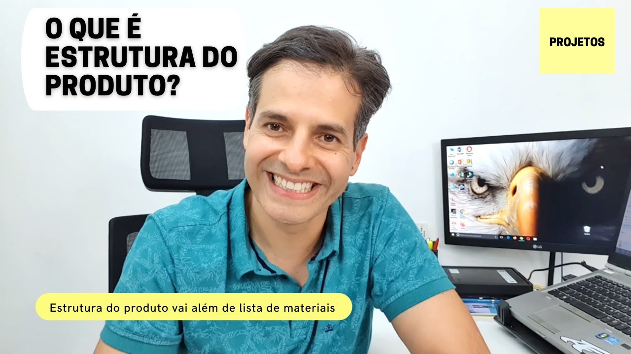 Estrutura do Produto e lista de materiais