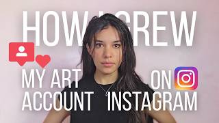 How I Grew My IG Art Account in 2026