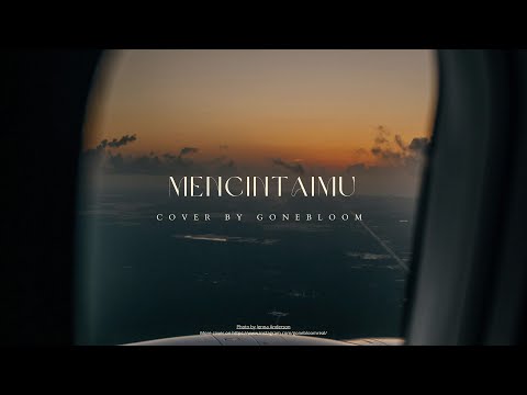 Mahalini - Mencintaimu (Cover by @gonebloom)