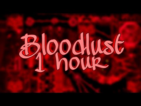 "Bloodlust" By Knobbelboy & more - 1 hour