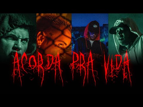 Acorda pra Vida - DK-47, FBC, Vietnã e Clara Lima (prod. Índio)