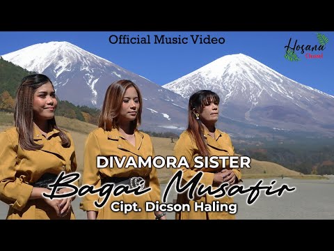 Divamora Sister - Bagai Musafir (Official Musikc Video)