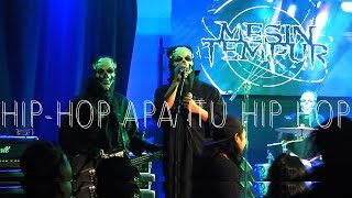 Download lagu MESIN TEMPUR - Apa Itu Hip-Hop??? [Live] @ Lingkar Distorsi // 3 Agustus 2019 mp3