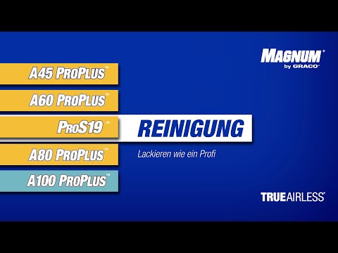 Magnum by Graco – Anleitung: Reinigen Ihres Magnum Airless-Spritzgeräts