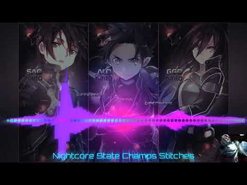 Nightcore State Champs Stitches