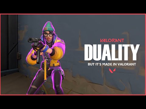 DUALITY, But It's Made In Valorant...