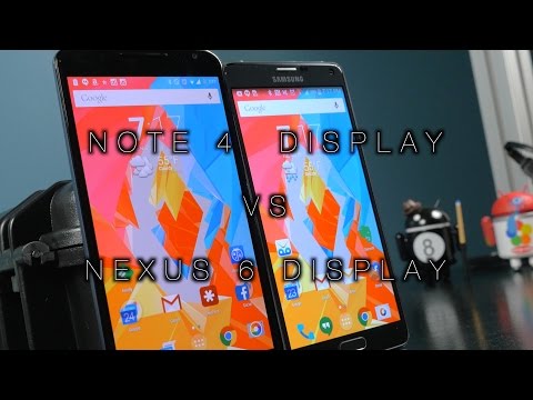 Google Nexus 6 vs Samsung Galaxy Note 4 Display Comparison