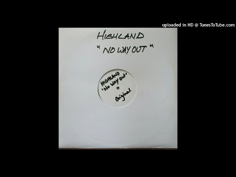 Highland - No Way Out