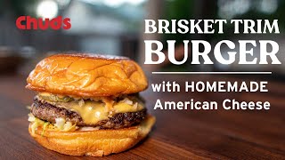 Brisket Trim Burger with HOMEMADE American Cheese | Chuds BBQ