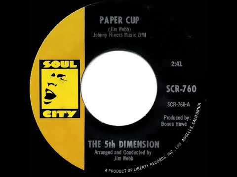 1967 HITS ARCHIVE: Paper Cup - 5th Dimension (mono 45)