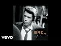 Jacques Brel - Ne me quitte pas