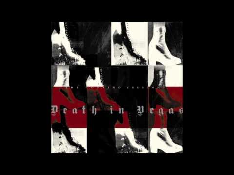 Dirge - Death in Vegas