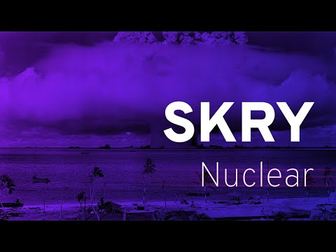 SKRY - Nuclear [OMN-006]