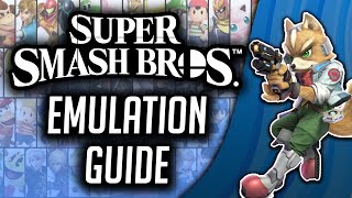 Super Smash Bros. Emulation Guide (SMASH ON PC) 2022
