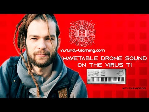 From Scratch: Wavetable Drone FX on the Access Virus TI Synthesizer
