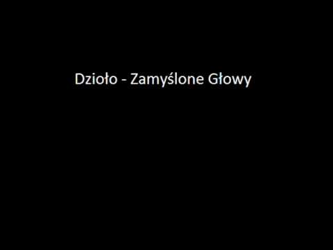 Dzioło - Zamyślone Głowy