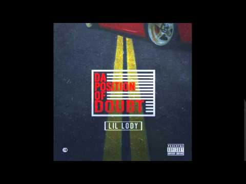 Lil Lody - Bet Cha [Prod. By Weirdo]