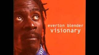 Everton Blender - Jah Vibes