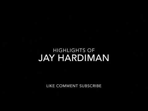 Jay hardiman highlights