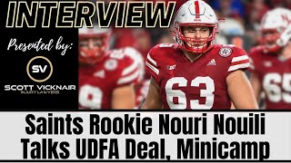 New Orleans Saints Rookie Nouri Nouili Talks UDFA Deal, Minicamp