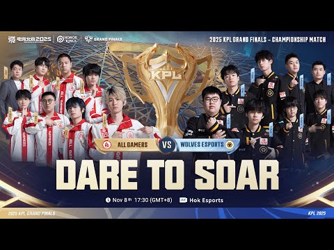 [EN] 2025 KPL Grand Finals | Championship Match | LIVE from Beijing National Stadium