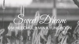 Sweet Dream - HEECHUL X KYUNGHOON (SUB ESP)