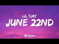 1Hour |  Lil Tjay - June 22nd (Lyrics)