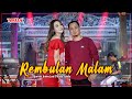 Rembulan Malam Difarina Indra Feat Fendik Adella OM ADELLA