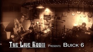 The Live Room S01E05 Buick 6 Live at Broadoak Studios on Broadoak TV