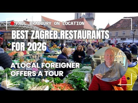 Favourite Zagreb Restaurants 2026: a Local Foreigner View
